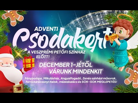 Szélesre tárta a kapuit és a lelkeket az Adventi Csodakert!